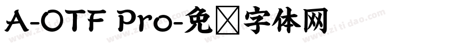 A-OTF Pro字体转换